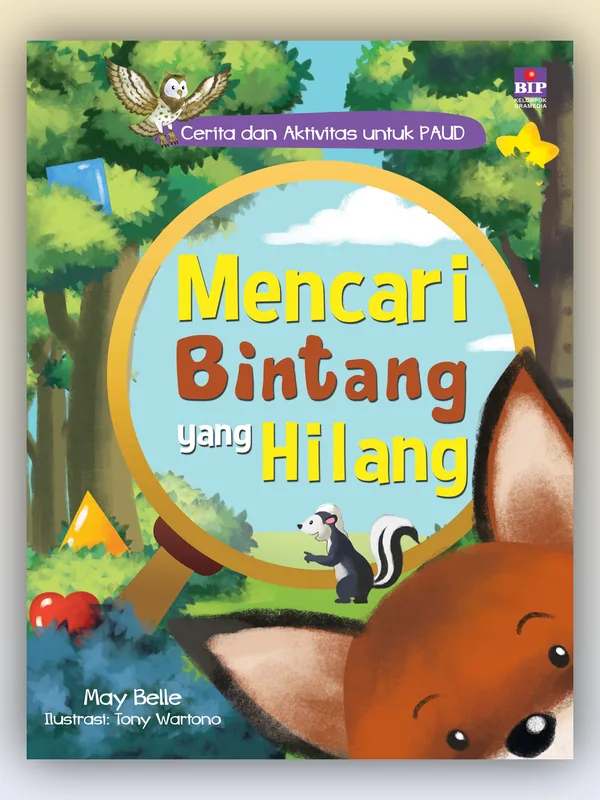 Sampul Cerita dan Aktivitas untuk PAUD: Mencari Bintang yang Hilang