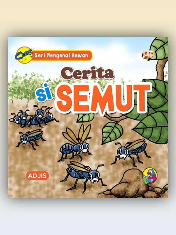 Sampul Cerita Si Semut