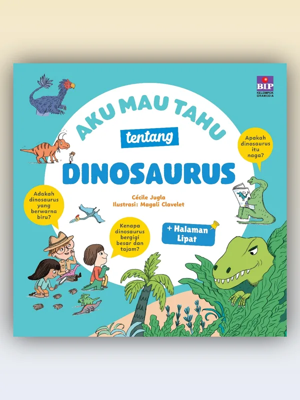 Sampul Aku Mau Tahu tentang Dinosaurus