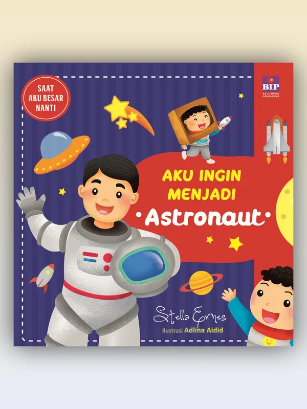 Sampul Aku Ingin Menjadi Astronaut