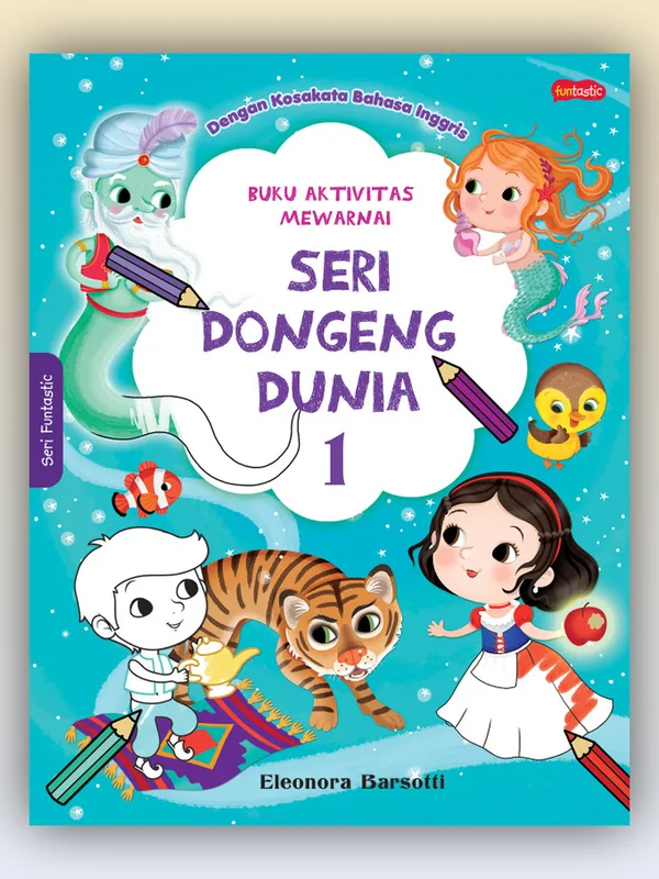 Sampul Buku Aktivitas Mewarnai - Seri Dongeng Dunia: 1