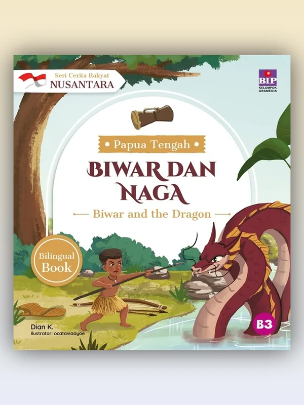 Sampul Seri Cerita Rakyat Nusantara Papua Tengah: Biwar dan Naga