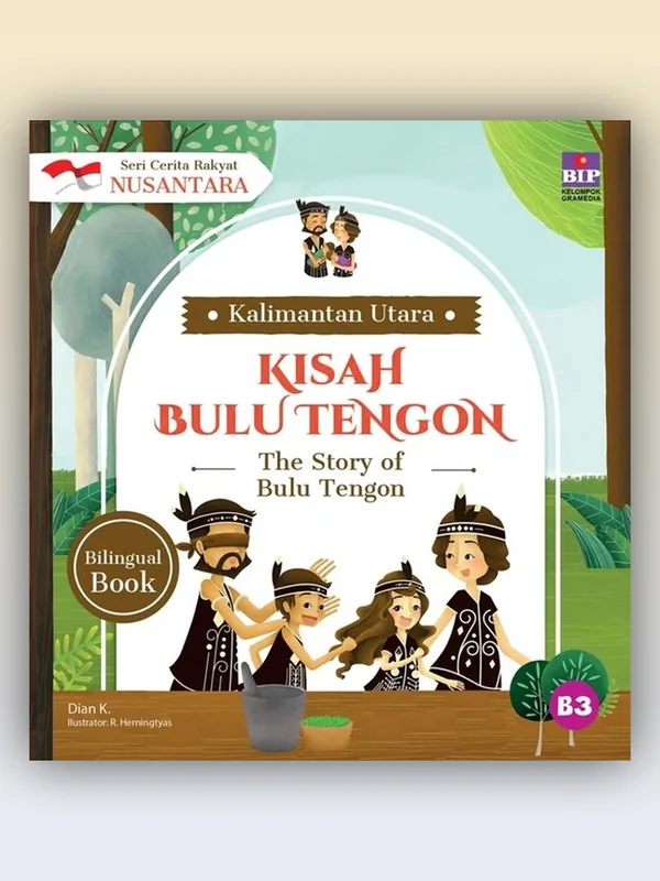 Sampul Seri Cerita Rakyat Nusantara Kalimantan Utara: Kisah Bulu Tengon