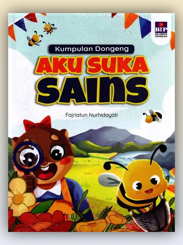 Sampul Kumpulan Dongeng: Aku Suka Sains
