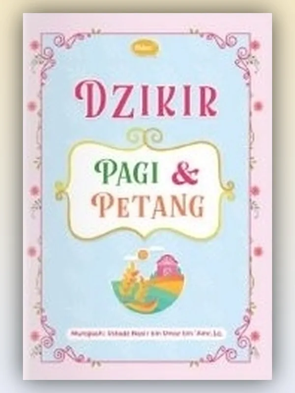 Sampul Dzikir Pagi Petang for Kids (Warna Biru-Pink)