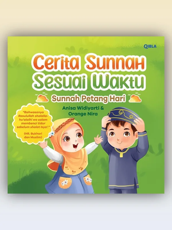 Sampul Cerita Sunnah Sesuai Waktu: Sunnah Petang Hari