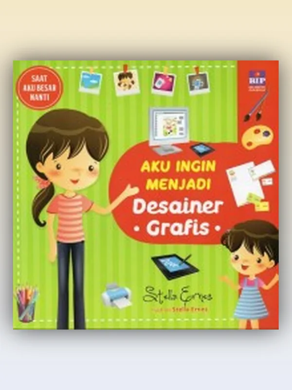 Sampul Aku Ingin Menjadi Desainer Grafis