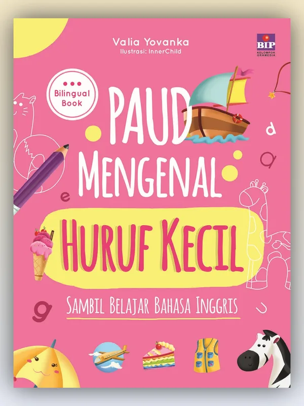 Sampul PAUD Mengenal Huruf Kecil Sambil Belajar Bahasa Inggris