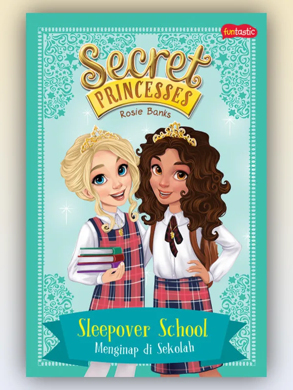 Sampul Secret Princess: Menginap di Sekolah
