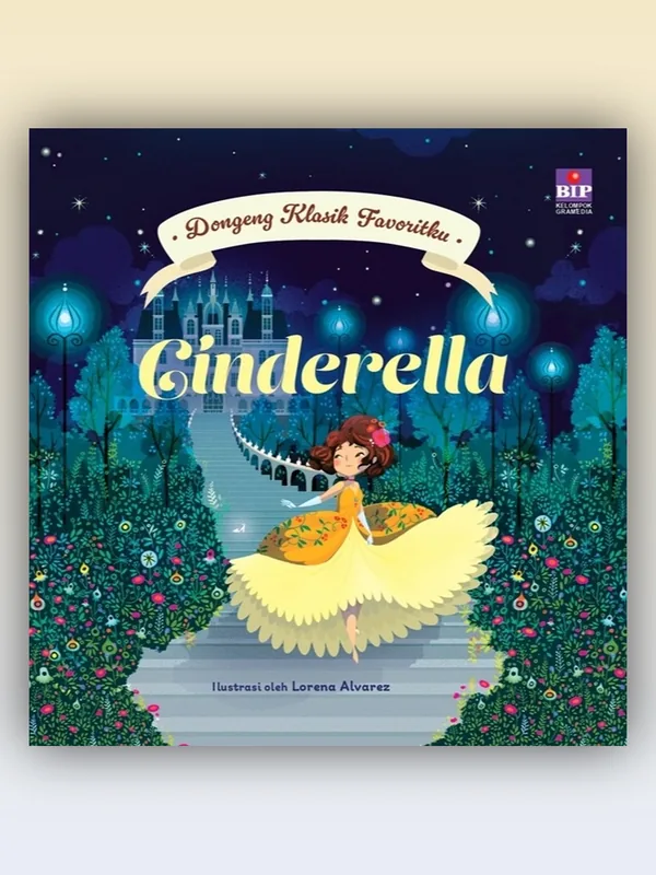 Sampul Dongeng Klasik Favoritku - Cinderella