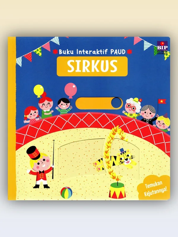 Sampul Buku Interaktif PAUD: Sirkus