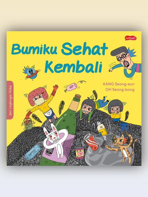 Sampul Bumiku Sehat Kembali