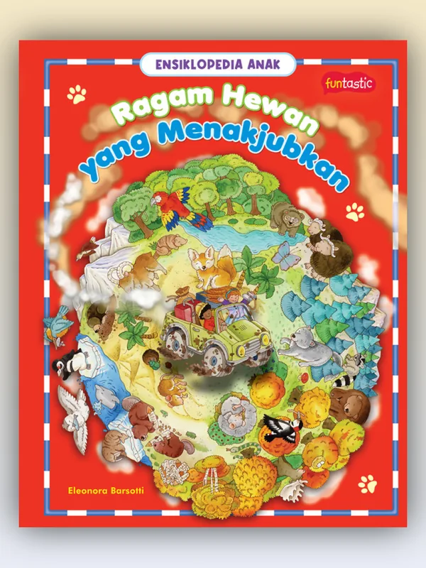 Sampul Ensiklopedia Anak - Ragam Hewan yang Menakjubkan