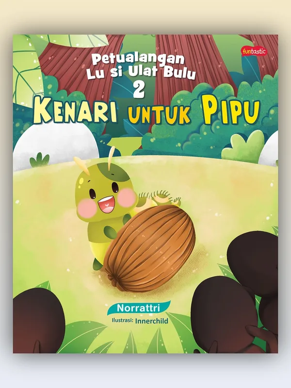 Sampul Petualangan Lu Si Ulat Bulu: Kenari untuk Pipu