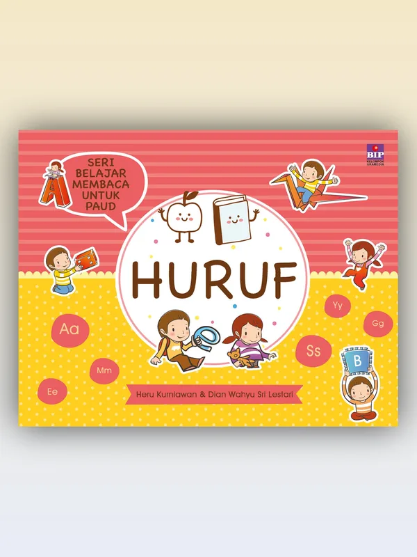 Sampul Seri Belajar Membaca untuk PAUD: HURUF
