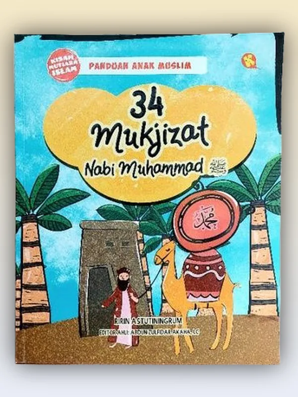 Sampul 34 Mukjizat Nabi Muhammad SAW