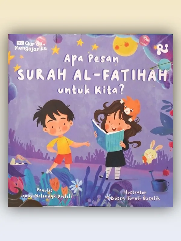 Sampul Apa Pesan Surah Al Fatihah untuk Kita
