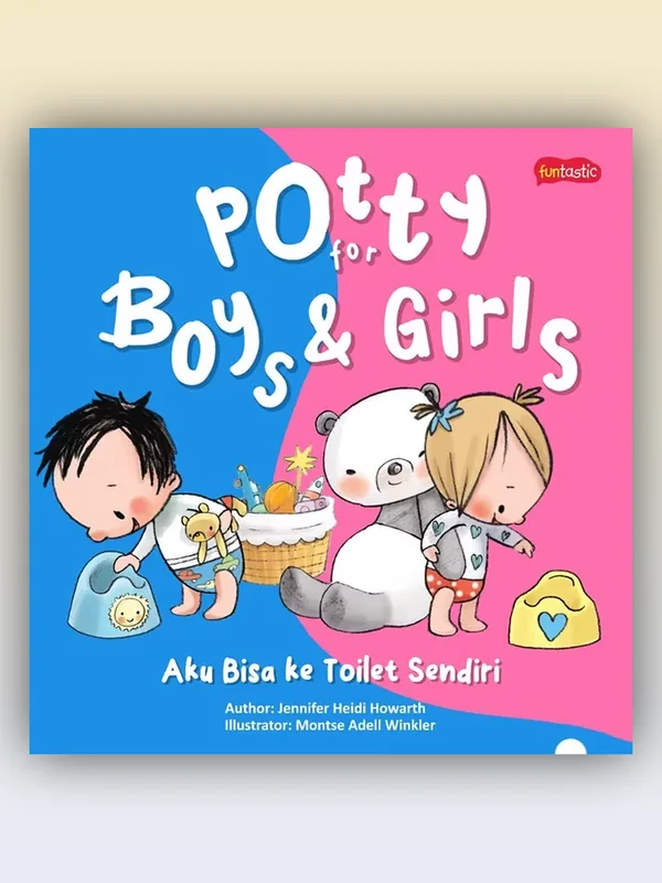Sampul Potty for Boys & Girls : Aku Bisa ke Toilet Sendiri