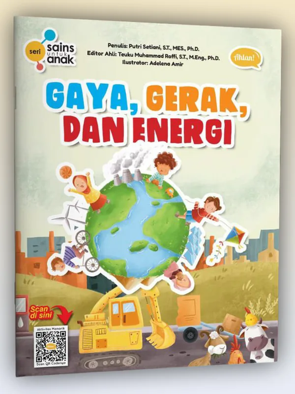 Sampul Seri Sains Anak: Gaya, Gerak, dan Energi