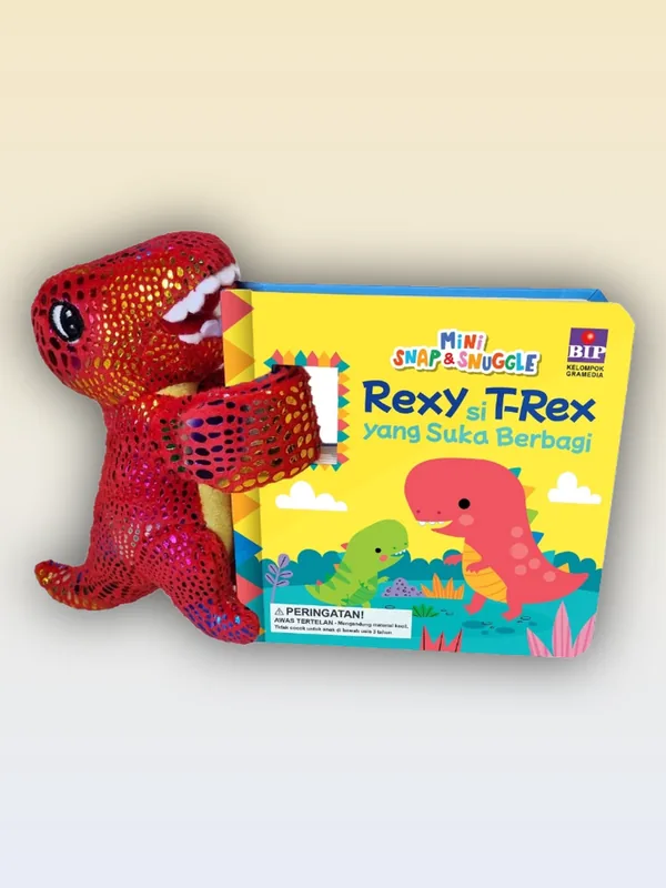 Sampul Mini Snap & Snuggle: Rexy Si T-Rex yang Suka Berbagi