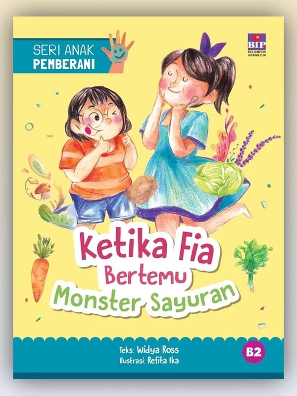 Sampul Seri Anak Pemberani: Ketika Fia Bertemu Monster Sayuran