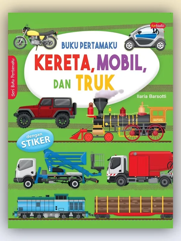Sampul Buku Pertamaku: Kereta, Mobil dan Truk