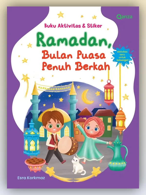Sampul Buku Aktivitas & Stiker - Ramadan, Bulan Puasa Penuh Berkah