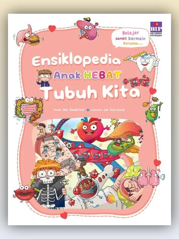 Sampul Ensiklopedia Anak Hebat: Tubuh Kita (2019)