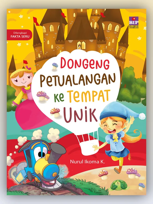 Sampul Dongeng Petualangan ke Tempat Unik