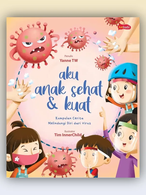 Sampul Aku Anak Sehat dan Kuat