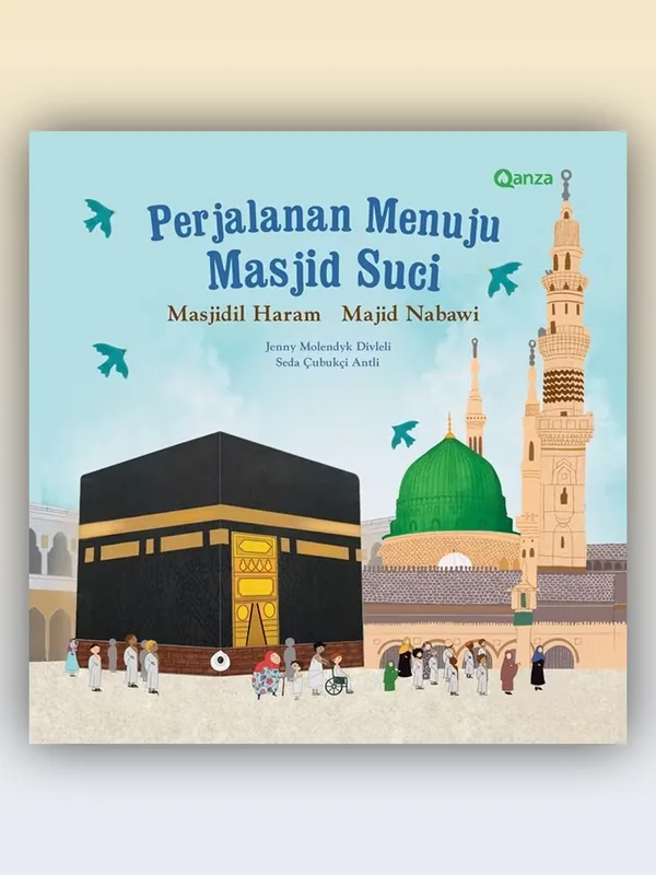 Sampul Perjalanan Menuju Masjid Suci - Masjidil Haram, Masjid Nabawi