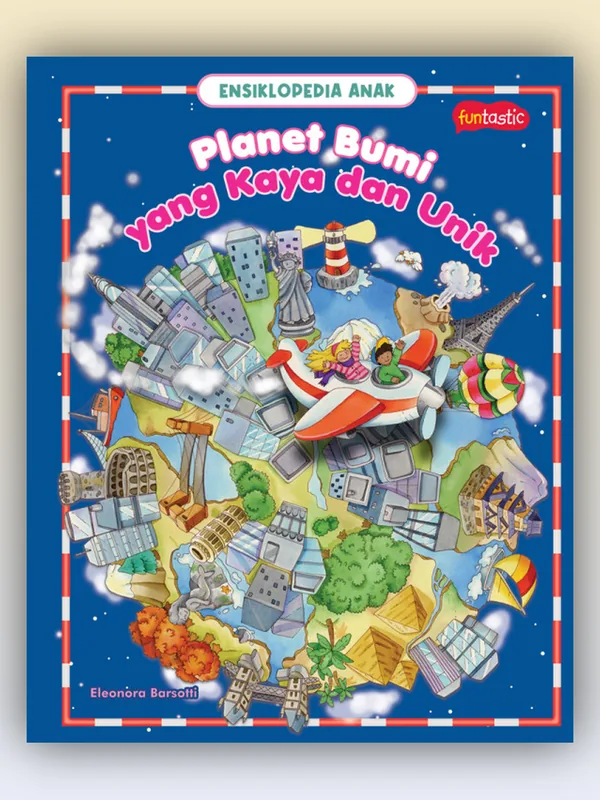 Sampul Ensiklopedia Anak - Planet Bumi yang Kaya dan Unik