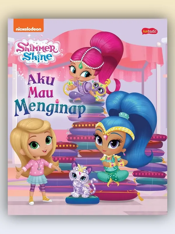 Sampul Shimmer & Shine: Aku Mau Menginap