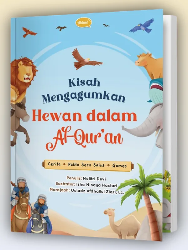 Sampul Kisah Mengagumkan Hewan dalam Al-Qur'an