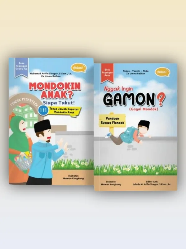 Sampul Nggak Ingin GAMON? (Gagal Mondok) + MONDOKIN ANAK? Siapa Takut! (Set)