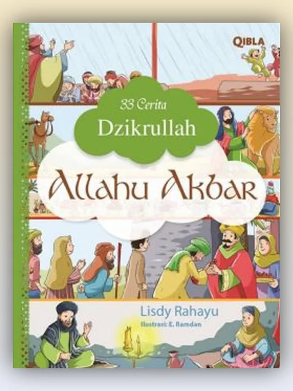 Sampul 33 Cerita Dzikrullah: Allahu Akbar