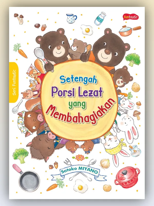 Sampul Setengah Porsi Lezat yang Membahagiakan