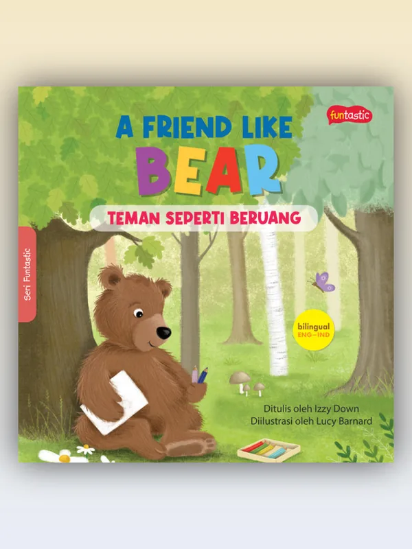 Sampul A Friend Like Bear - Teman Seperti Beruang