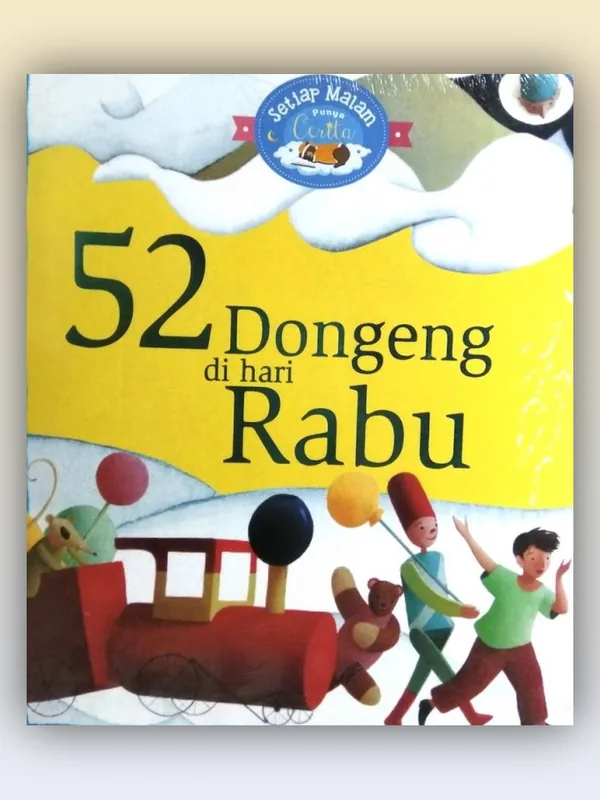 Sampul Setiap Malam Punya Cerita: 52 Dongeng di Hari Rabu
