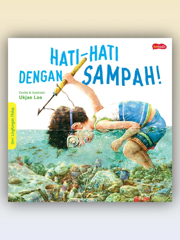 Sampul Hati-hati dengan Sampah