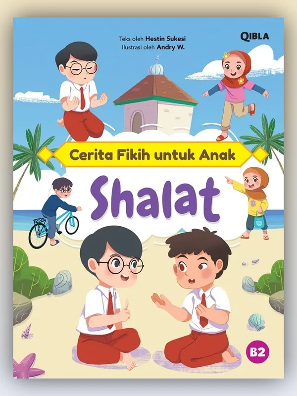 Sampul Cerita Fikih untuk Anak: Shalat
