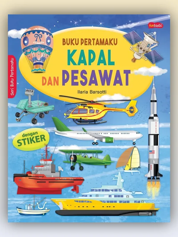 Sampul Buku Pertamaku: Kapal dan Pesawat