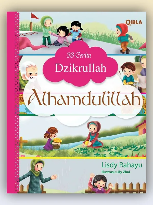 Sampul 33 Cerita Dzikrullah: Alhamdulillah