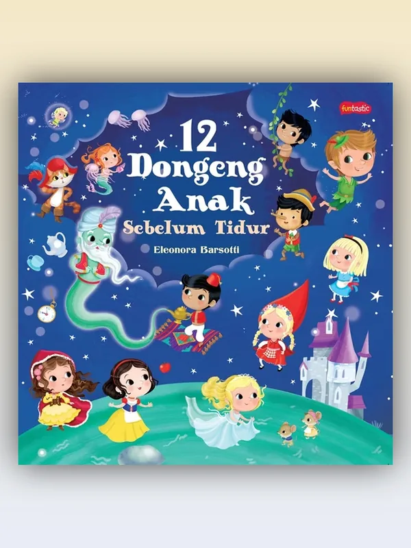 Sampul 12 Dongeng Anak Sebelum Tidur