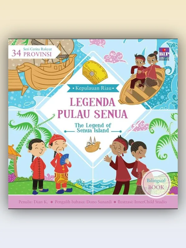 Sampul Seri Cerita Rakyat 34 Provinsi: Legenda Pulau Senua