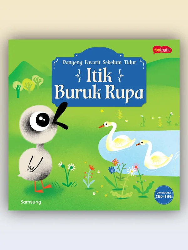 Sampul Seri Dongeng Favorit Sebelum Tidur - Itik Buruk Rupa