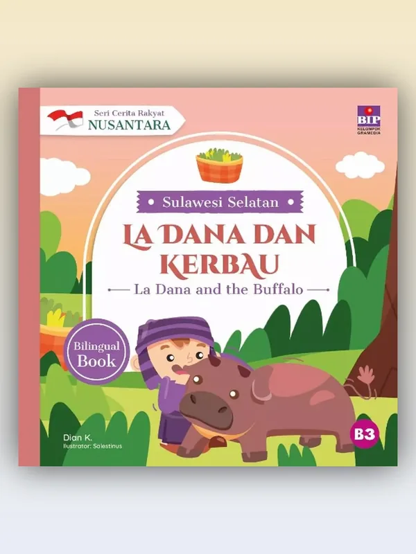 Sampul Seri Cerita Rakyat Nusantara Sulawesi Selatan: La Dana dan Kerbau