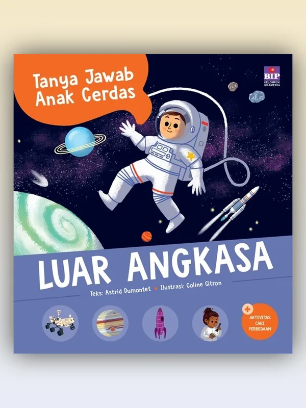 Sampul Buku Tanya Jawab Anak Cerdas: Luar Angkasa