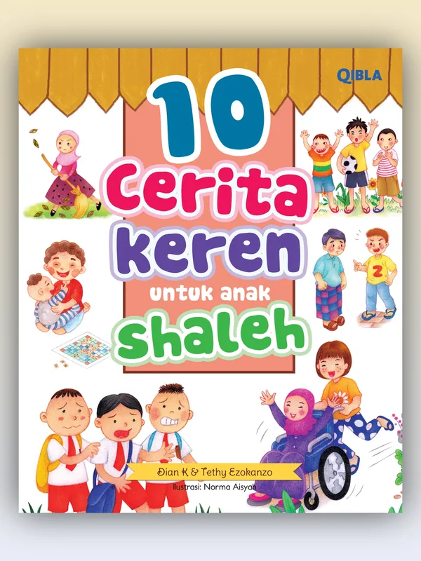 Sampul 10 Cerita Keren untuk Anak Shaleh