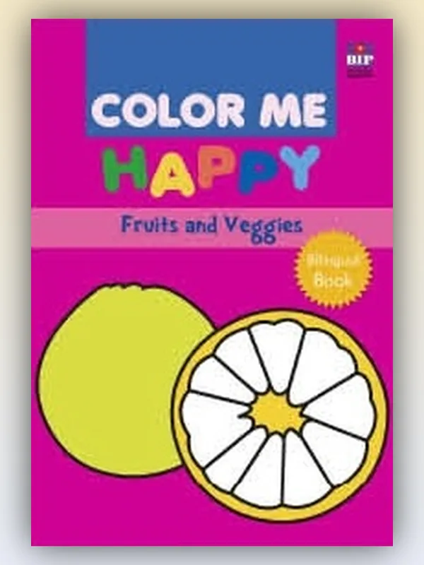 Sampul Color Me Happy: Fruits & Veggies